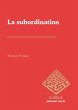 La subordination (eBook, ePUB) - Bild 1