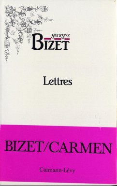 Lettres de Georges Bizet 1850-1875 (eBook, ePUB) - Bizet, Georges