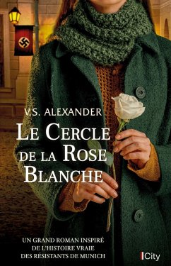 Le cercle de la rose blanche (eBook, ePUB) - Alexander, V. S.
