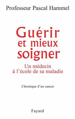 Cover Guérir et mieux soigner (eBook, ePUB)