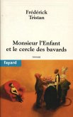 Monsieur l'Enfant et le cercle des bavards (eBook, ePUB)