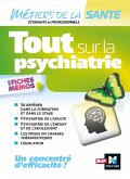 Tout sur la psychiatrie - Infirmier -IFSI - DEI - Révision (eBook, ePUB)