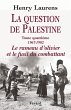 La Question de Palestine, tome 4... - Bild 1