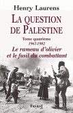 La Question de Palestine, tome 4 (eBook, ePUB)