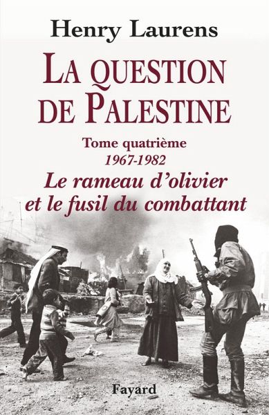 La Question de Palestine, tome 4 (eBook, ePUB)