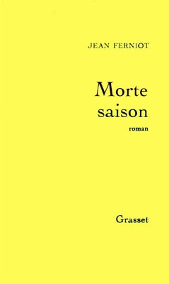 Morte saison (eBook, ePUB) - Ferniot, Jean