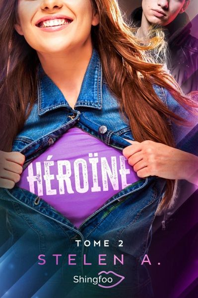 Héroïne Tome 2 (eBook, ePUB)
