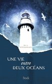 Une vie entre deux océans (eBook, ePUB)