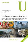 Les Etats postsoviétiques (eBook, ePUB) Les Etats postsoviétiques (eBook, ePUB)