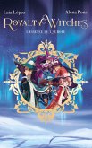 Royalty Witches - Tome 1 (eBook, ePUB)