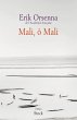 Mali, ô Mali (eBook, ePUB) - Bild 1