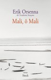 Mali, ô Mali (eBook, ePUB)