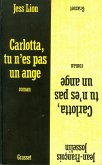 Carlotta, tu n'es pas un ange (eBook, ePUB)