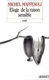 Eloge de la raison sensible (eBook, ePUB)