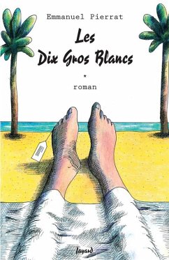 Cover Les Dix Gros Blancs (eBook, ePUB)
