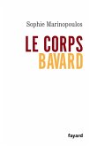 Le corps bavard (eBook, ePUB) Le corps bavard (eBook, ePUB)