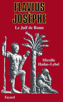 Flavius Josèphe (eBook, ePUB) - Hadas-Lebel, Mireille