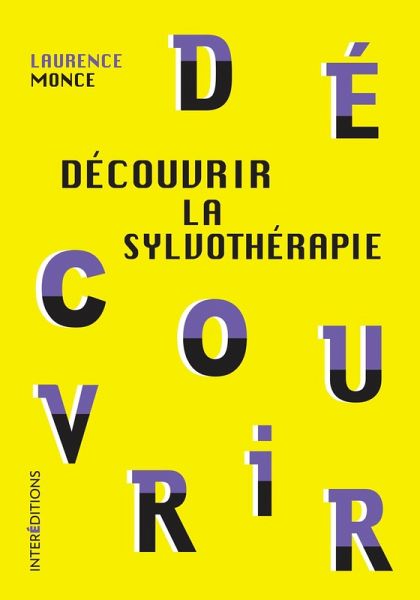 Découvrir la sylvothérapie (eBook, ePUB) Découvrir la sylvothérapie (eBook, ePUB)