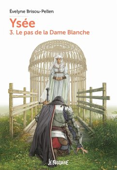 Cover Ysée T3 - Le pas de la dame blanche (eBook, ePUB)