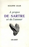 À propos de Sartre et de l'amour (eBook, ePUB)