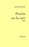 Proche est la mer (eBook, ePUB)