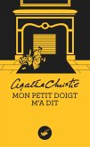 Mon petit doigt m'a dit (Nouvelle traduction révisée) (eBook, ePUB)