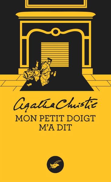 Mon petit doigt m'a dit (Nouvelle traduction révisée) (eBook, ePUB) Mon petit doigt m'a dit (Nouvelle traduction révisée) (eBook, ePUB)
