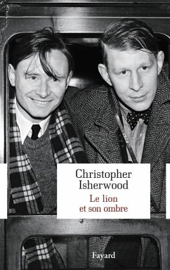 Le lion et son ombre (eBook, ePUB) - Isherwood, Christopher