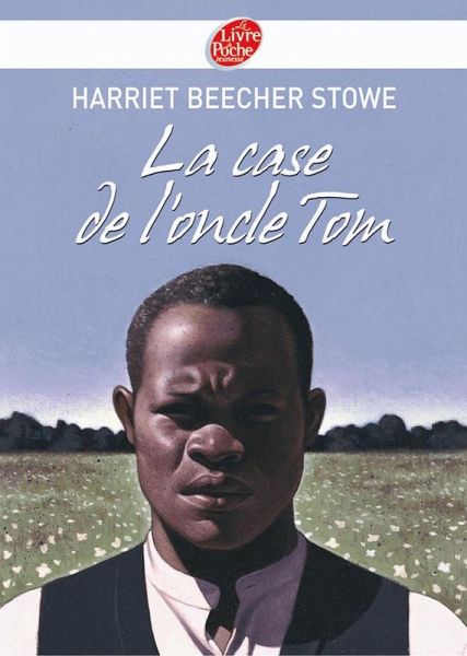 La case de l'oncle Tom - Texte abrégé (eBook, ePUB)