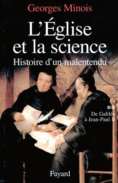 L'Eglise et la science (eBook, ePUB) - Minois, Georges