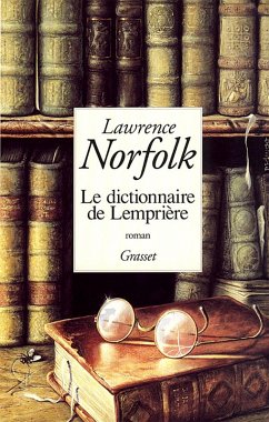 Le dictionnaire de Lemprière (eBook, ePUB) - Norfolk, Lawrence