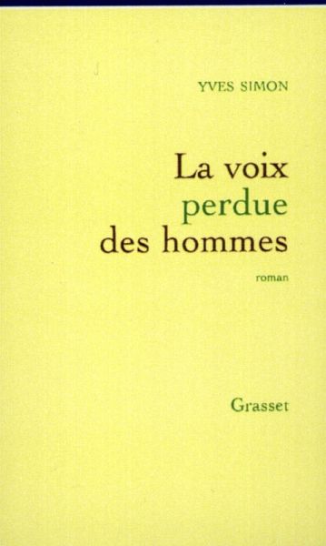 La voix perdue des hommes (eBook, ePUB)