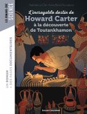 L'incroyable destin de Howard Carter, à la découverte de Toutankhamon (eBook, ePUB)