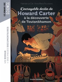 Cover L'incroyable destin de Howard Carter, à la découverte de Toutankhamon (eBook, ePUB)
