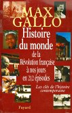Histoire du monde, de la Révolution française à nos jours en 212 épisodes (eBook, ePUB)