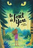 La forêt de Yara (eBook, ePUB) La forêt de Yara (eBook, ePUB)