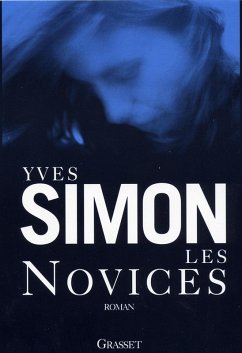 Les novices (eBook, ePUB) - Simon, Yves