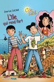 L'île qui rend fort (eBook, ePUB)