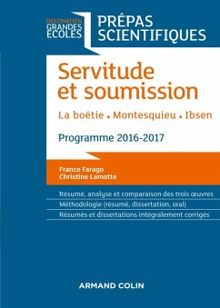 Servitude et Soumission - Prépas scientifiques 2016-2017 (eBook, ePUB) - Farago, France; Lamotte, Christine