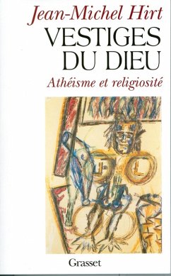 Vestiges du Dieu (eBook, ePUB) - Hirt, Jean-Michel