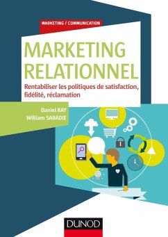 Marketing relationnel (eBook, ePUB) - Ray, Daniel; Sabadie, William