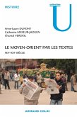 Le Moyen-Orient par les textes (eBook, ePUB)