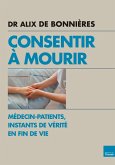 Consentir à mourir (eBook, ePUB)