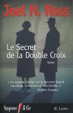 Le secret de la double croix (eBook, ePUB)