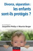 Divorce, séparation : les enfants sont-ils protégés ? (eBook, ePUB)