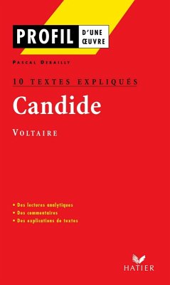 Profil - Voltaire : Candide : 10 textes expliqués (eBook, ePUB) - Debailly, Pascal; Voltaire