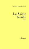 La sainte famille (eBook, ePUB)