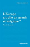 L'Europe a-t-elle un avenir stratégique ? (eBook, ePUB)