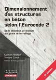 Dimensionnement des structures en béton selon l'Eurocode 2 (eBook, ePUB) Dimensionnement des structures en béton selon l'Eurocode 2 (eBook, ePUB)