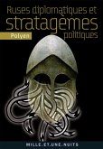Ruses diplomatiques et stratagèmes politiques (eBook, ePUB)